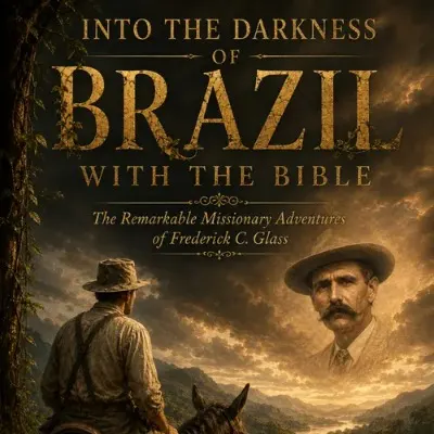 Into the Darkness of Brazil with the Bible