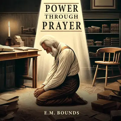 Power Through Prayer