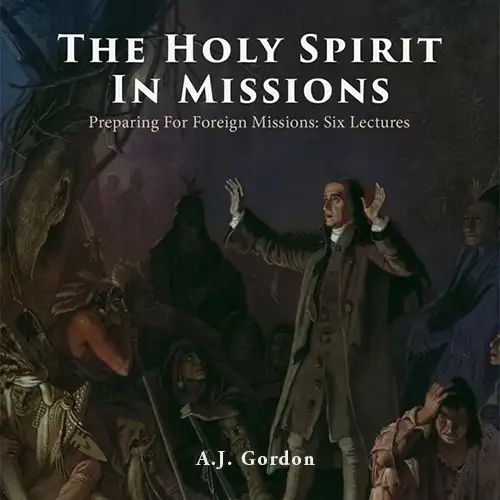 The Holy Spirit In Missions