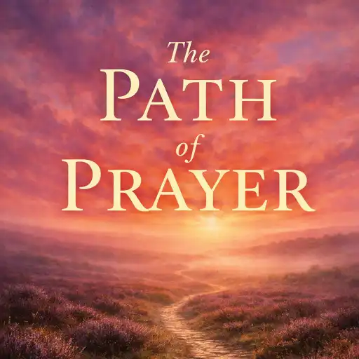 The Path of Prayer